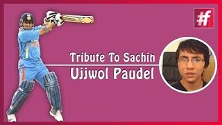 fame cricket -​​ Tribute to Sachin Tendulkar  - Ujjwol Paudel
