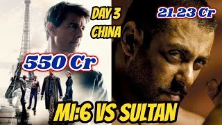Sultan Vs Mission Impossible Fallout Collection Day 3 In CHINA