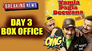 Yamla Pagla Deewana Phir Se | 3rd Day Collection | Box Office Prediction | Dharmendra, Bobby Deol