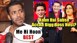 Kaun Hai Sabse Accha Bigg Boss Host | Salman Khan Reaction | Bigg Boss 12