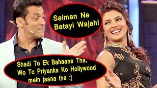 Salman Khan Reveals The Real Reason Why Priyanka Chopra Has Left Bharat Movie At Last Minute