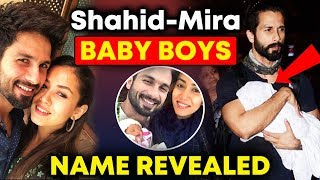 Shahid Kapoor And Mira Rajput's BABY BOY Name Revealed