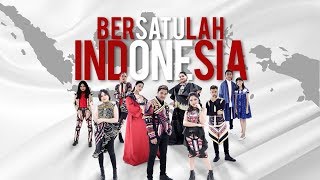 Bersatulah Indonesia - Nowela,  Citra, Abdul, Jodie, Glenn, Marion, Ayu, Joan, Ryan & Sharon