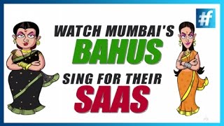 Mumbai Sings for their Mother-in-Laws