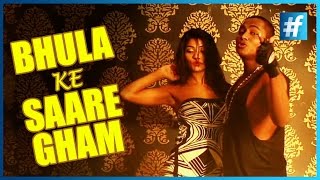 Bhula Ke Saare Gham | Bhau | Party Anthem