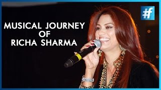 Musical Journey of Richa Sharma - #VarshaTripathi