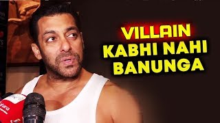 Salman Khan REVEALED Why He Avoids To Be A VILLAIN | DHOOM 4