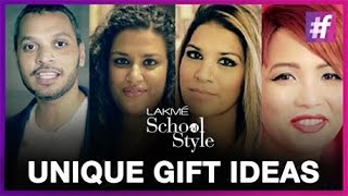 10 Unique Gift Ideas | fame School Of Style