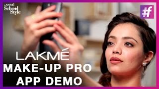 Fashion Tips - Let's Try Lakme Make-up Pro App With Navyata | #fame School Of Style