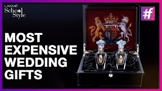 5 Most Expensive Wedding Gifts of All Time | fame School Of Style
