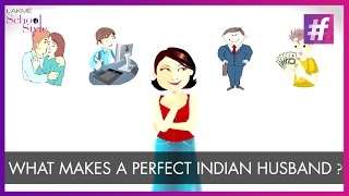 What Type Of Husband Do Indian Women Want| fame School Of Style