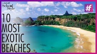 10 Most Exotic Beaches In The World | fame School Of Style