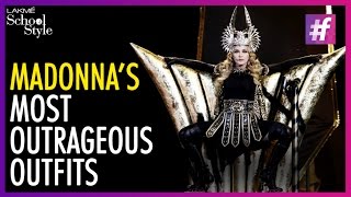 Madonna's 10 Most Outrageous Outfits | fame School Of Style