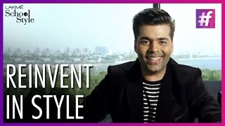 Reinvent Yourself With Karan Johar | fame School Of Style