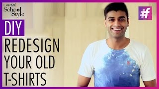 How to DIY Old T Shirts into Hot and Trendy Ones | fame School Of Style