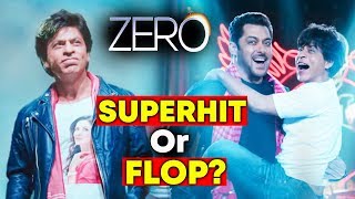Shahrukh Khan's ZERO | Super Hit Or Super Flop?