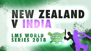 New Zealand v India | LMS Chester World Series 2018 | Day 5