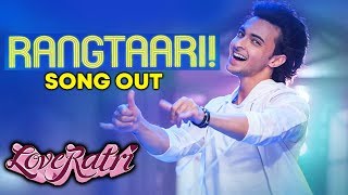 Rangtaari Song Out | Loveratri | Aayush Sharma | Warina Hussain | Yo Yo Honey Singh
