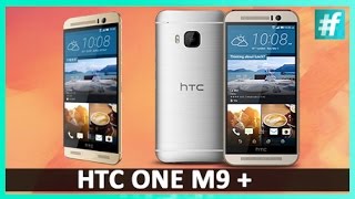 HTC ONE M9 + | FULL REVIEW | GadgetwalaReview