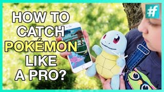 How to Catch Pokémon like a Pro RannaAdhikari