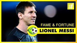 Lionel Messi Fame And Fortune | Football Heroes