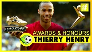 Thierry Henry Awards And Honours | Football Heroes