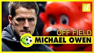 Michael Owen Off Field - Football Heroes