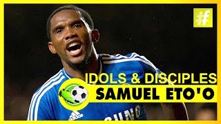 Samuel Eto'o Idols & Disciples | Football Heroes And Their Tricks
