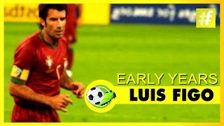 Luis Figo Early Years | Football Heroes
