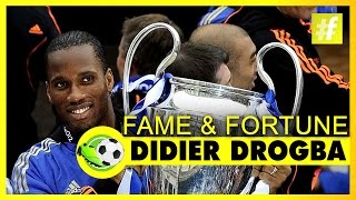 Didier Drogba Fame & Fortune | Football Heroes