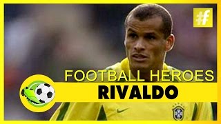 Rivaldo | Football Heroes | Full Documentary