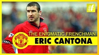 Eric Cantona The Enigmatic Frenchman | Manchester United - We Are United