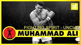 Muhammad Ali - Fighting Spirit | Uncut Version