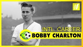 Sir Robert "Bobby" Charlton - International Career | Football Heroes