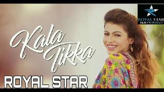 Kala Tikka ( Full Audio ) | New Haryanvi song 2018 | Sintu Pacheri | Royal Star | NR Studio