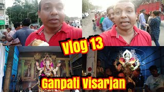 Ganpati Visarjan 2018 l Vlog 13