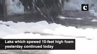 Bellandur lake continues to spill toxic foam