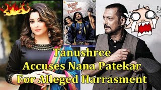 Tanushree Dutta Accuses Nana Patekar For Allegedly Harassing Her On Film Set In 2008