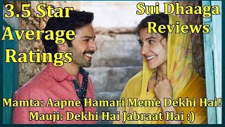 Sui Dhaaga Reviews And Average Ratings I Mauji Mamata Simple Story