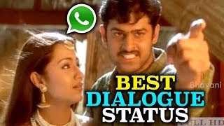 Whatsapp Best Dialogue Status - 2018 Whatsapp Best Dialogue Status - Bhavani HD Movies