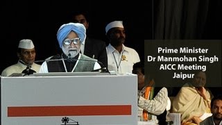 Prime Minister Dr. Manmohan Singh's Address At The AICC Session In Jaipur