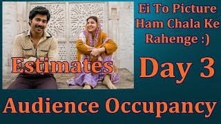 Sui Dhaaga Audience Occupancy And Collection Estimates Day 3