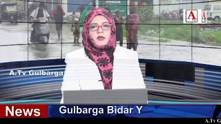 Gulbarga Mein Hui Aaj Mausladhar Barish A.Tv News 28-9-2018