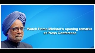 Prime Minister Manmohan Singh's address to the media on Jan 3, 2014
