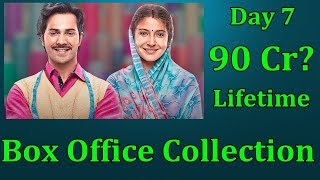 Sui Dhaaga Box Office Collection Day 7 I On Its Way To Cross 90 Crores Lifetime