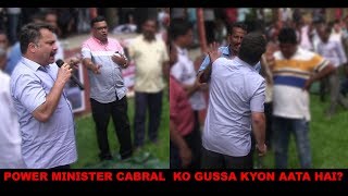 Power Minister Cabral Ko Gussa Kyon Aata Hai?