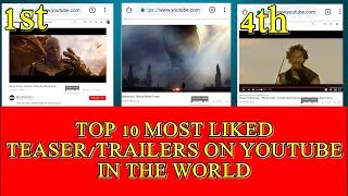 TOP 10 MOST LIKED TEASERTRAILERS ON YOUTUBE IN THE WORLD