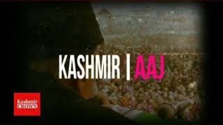 #KashmirAaj October 9th 2018Kashmir Crown Presents Kashmir Aaj With Basharat mushtaq