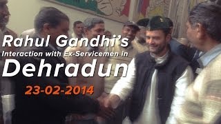 Rahul Gandhi's interaction with Ex-Servicemen in Dehradun, Uttarakhand on February 23, 2014