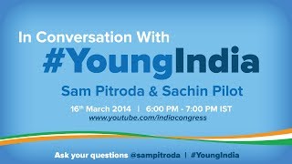In conversation with #YoungIndia: Sam Pitroda and Sachin Pilot discuss India's demographic dividend